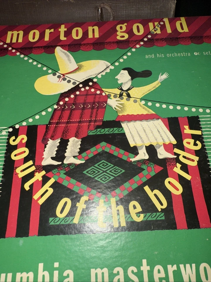 MORTON GOULD south of the border (COLUMBIA SHELLAC 10” 4x 78rpm SET) E- (M-593) - Image 1 of 2