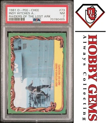 INDY HITCHES A RIDE! PSA 7 1981 O-Pee-Chee Raiders of the Lost Ark #73 - Image 1 of 3