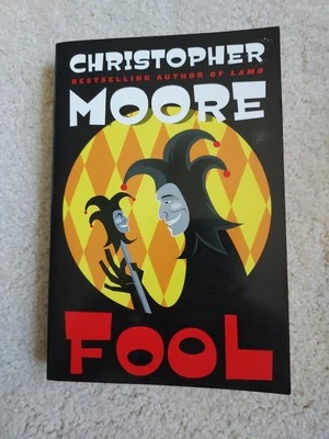 Fool by Christopher Moore 2009 Paperback Book - Image 1 of 4