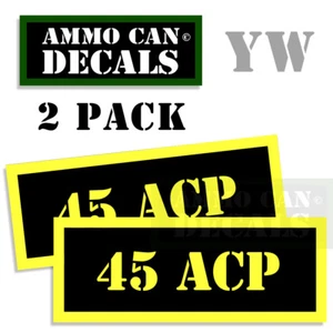 45 ACP Ammo Can Box Decal Sticker Set bullet ARMY Gun safety Hunting  2 pack YW - Picture 1 of 2
