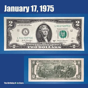 January 17, 1975 Birthday Anniversary $2 Two Dollar Bill Serial Number 01171975 - Picture 1 of 2