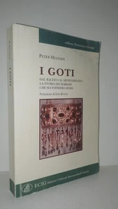 Peter Heather - Die Goten Geschichte der Barbaren, die Rom besiegten - Ecig 2005 - Bild 1 von 14