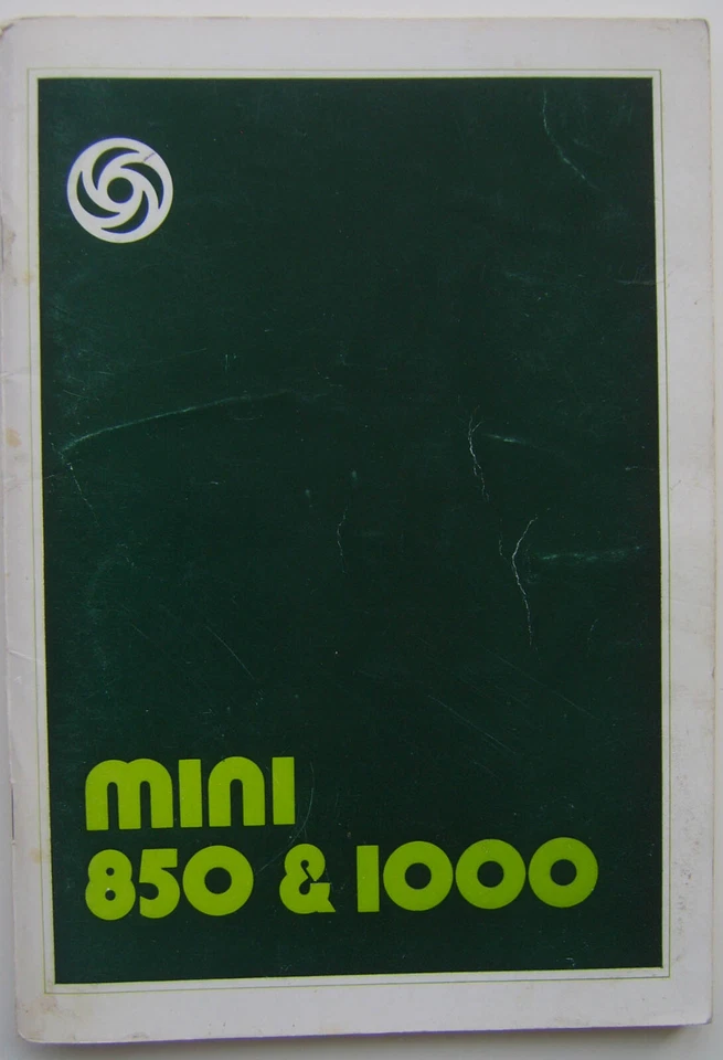 Mini 850 & 1000 original Drivers Handbook 1979 No. AKM 3547 - Image 1 of 1