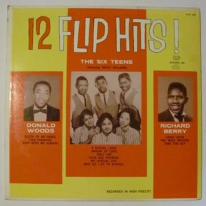 (LP) Six Teens, Donald Woods, Richard Berry ‎– "12 Flip Hits!" - Doo Wop (1959) - Picture 1 of 4