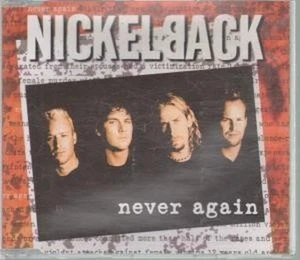 Nickelback Never Again CD Europe Roadrunner 2002 single version b/w one last run - Bild 1 von 1