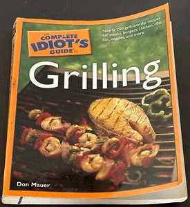 The complete Idiot's guide to Grilling by Don Mauer - Picture 1 of 3