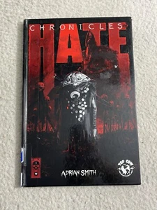 Chronicles of Hate Volume 1 Hardover Book 2014 1st Print Adrian Smith - Picture 1 of 3