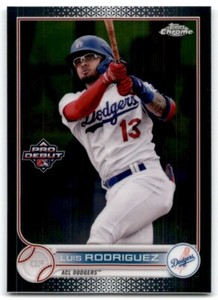 2022 TOPPS PRO DEBUT CHROME LUIS RODRIGUEZ ACL DODGERS #PDC-193