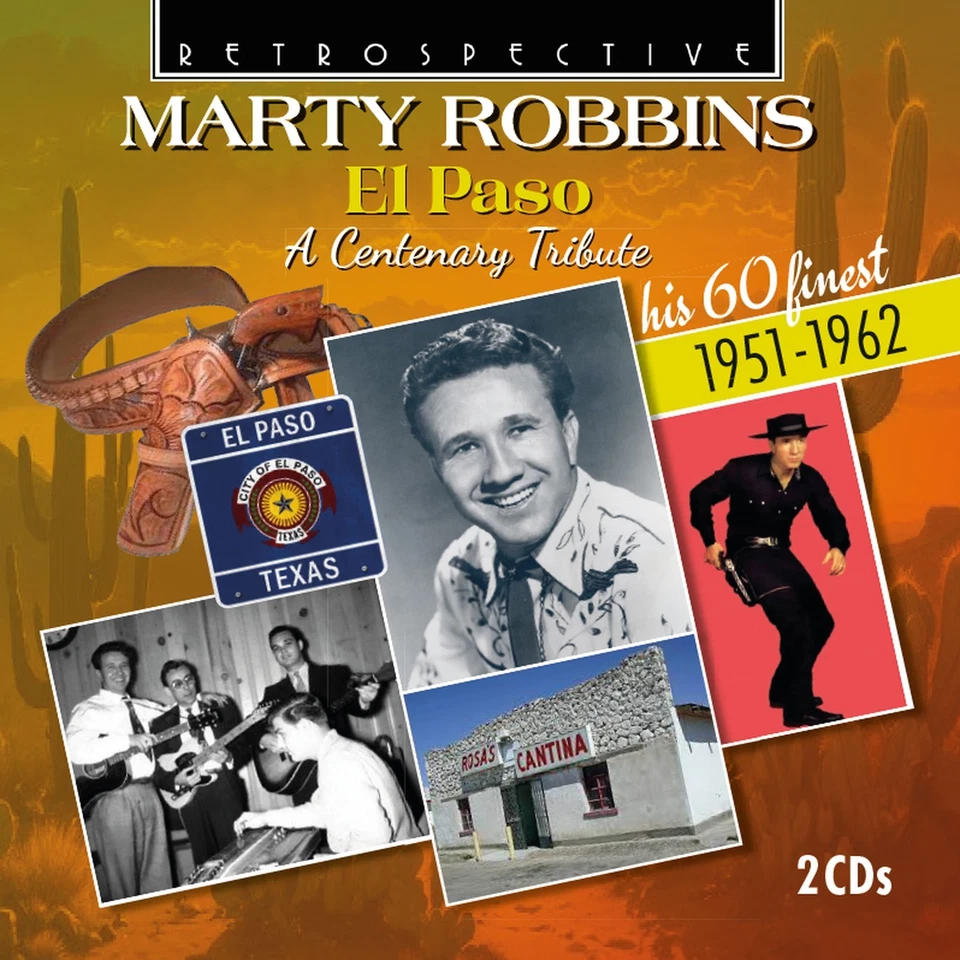 Marty Robbins El Paso: A Centenary Tribute: His 60 Finest: 1951 (CD) (UK IMPORT) - Image 1 of 1