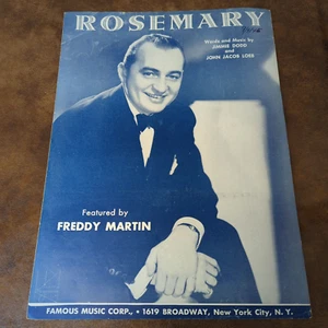 Rosemary by Dodd Loeb (Vintage Sheet Music 1945 Famous) Freddy Martin - Picture 1 of 3