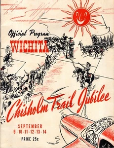 1947 WICHITA KANSAS CHISHOLM TRAIL JUBILEE Official Program Book RODEO More! - Imagen 1 de 7