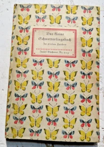 INSEKTEN/SCHMETTERLINGE/DAS KLEINE BUCH/UM 1935/SCHÖNE FARBENFROHE PLATTEN/CELINE - Bild 1 von 10