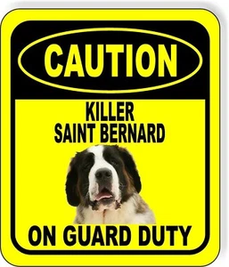 Insegna CAUTION KILLER SAINT BERNARD ON GUARD DUTY metallo alluminio composito - Foto 1 di 5