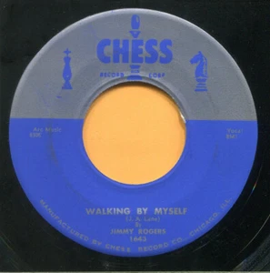 JIMMY ROGERS (Walking By Myself / If It Ain't Me) R&B - SOUL 45 RPM RECORD - Imagen 1 de 2