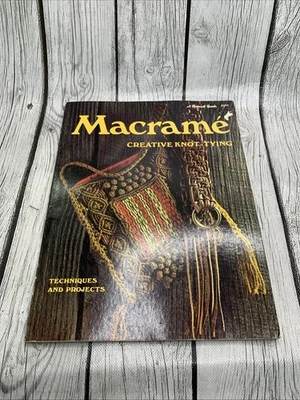 VTG Macrame Creative Knot Tying Sunset Book 80 Pages Techniques Projects - Image 1 of 4