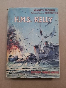 LIVRE  H.M.S. KELLY destroyer KENNETH POOLMAN guerre marine miltaria bateau réel - Picture 1 of 14
