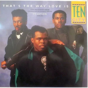 Ten City - That's The Way Love Is (Vinyl 12" - 1989 - EU - Original) - Bild 1 von 4