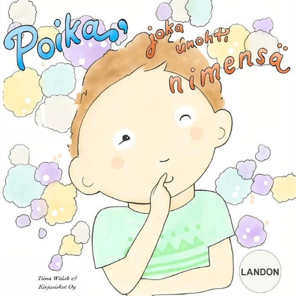 Poika, joka unohti nimens LANDON by Tiina Walsh (Finnish) Paperback Book - Image 1 of 1