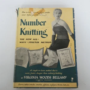 SIGNED Number Knitting New All Ways Stretch Method Virginia Woods Bellamy 1952 - Picture 1 of 17