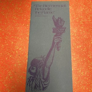 Vintage “The Bicentennial: Rekindle The Flame” By Judson Ward  Pamphlet - Picture 1 of 2