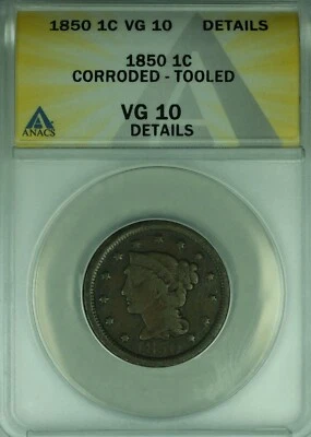 1850 Braided Hair Large Cent  ANACS VG-10 Details Corroded-Tooled  (43) - Image 1 of 2