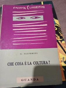 Che cosa è la coltura - G. Salvemini, Guanda 1954 - Picture 1 of 1