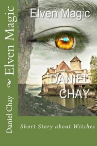 Elven Magic book 1,2,3,4 by Daniel Chay - Bild 1 von 1