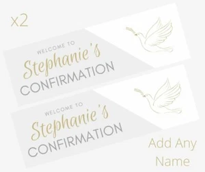 2 x Personalised CONFIRMATION Banners Large 900 x 300 ADD NAME & ANY DATE Dove - Picture 1 of 1