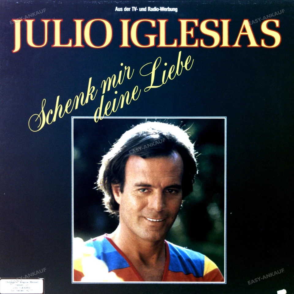 Julio Iglesias - Schenk Mir Deine Liebe LP 1982 (VG/VG) .* - Image 1 of 1