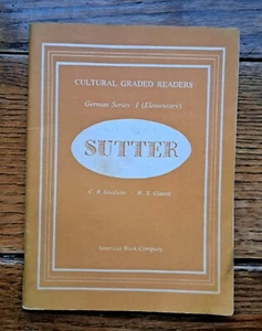 Cultural Graded Readers. German Series: 1 Elementary.  Sutter 1955 PB - Picture 1 of 5