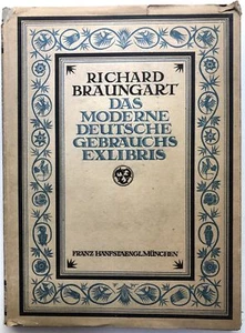 Richard Braungart / Das Moderne Deutsche Gebrauchs Exlibris 1st Edition 1922 - Picture 1 of 7