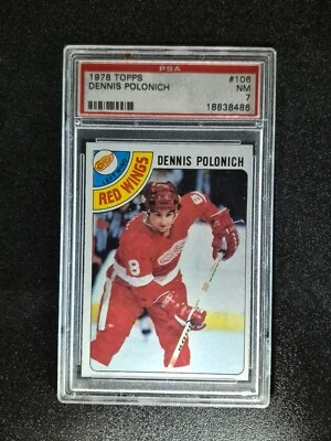 1978 TOPPS dennis polonich #106  psa 7 NM - Image 1 of 2