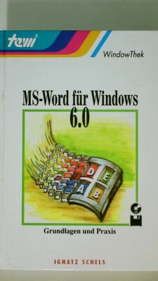 129950 Ignatz Schels MS-WORD FÜR WINDOWS 6.0 HC - Bild 1 von 4