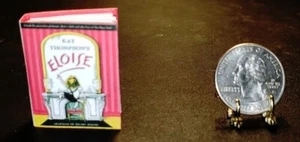 1:9 SCALE MINIATURE BOOK ELOISE ILLUSTRATED HITTY SCALE - Picture 1 of 7