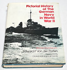 Bildgeschichte der deutschen Marine im Zweiten Weltkrieg von Edward P. Von Der Porten