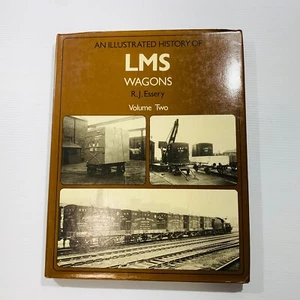 Illustrated History of LMS Wagons Volume Two 2 Book Essery London Railway - Picture 1 of 15