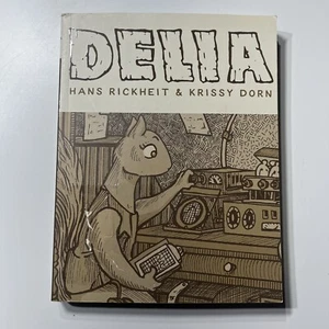 Delia, Paperback by Rickheit, Hans; Dorn, Krissy, Used, - Picture 1 of 6
