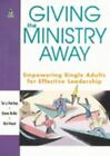 Giving the Ministry Away  paperback Used - Good