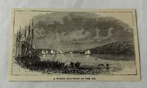 Grabado de revista 1881 ~ Una carrera de botes de invierno en el hielo - Imagen 1 de 1