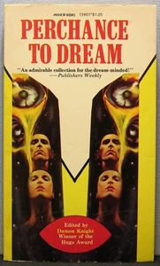 Perchance to Dream herausgegeben von Damon Knight PB 1976 sehr gut+ - Bild 1 von 3