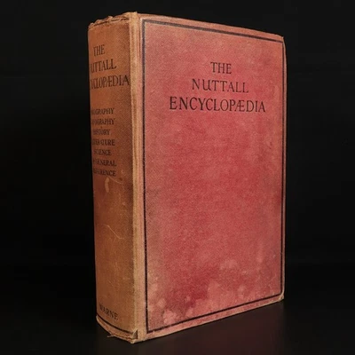 1938 The Nuttall Encyclopaedia by James Wood Antique World Reference Book - Image 1 of 4