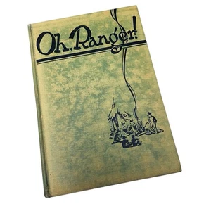 Oh Ranger! Signed 1st Edition Horace Albright Frank Taylor National Park Service - Foto 1 di 11