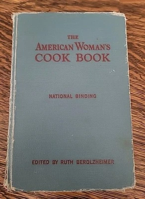 1956 The American Woman’s Cook Book REVISED National Binding  Berolzheinmer - Image 1 of 4