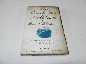 CIVIL WAR 116th Pennsylvania "THE CIVIL WAR NOTEBOOK OF DANIEL CHISHOLM" b - Picture 1 of 8