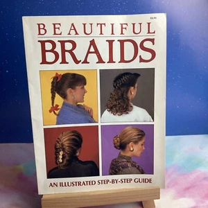 Beautiful Braids: An Illustrated Step-by-Step Guide~VINTAGE 1990 Paperback - Picture 1 of 7