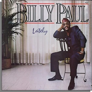 Billy Paul - Lately (1985) - New LP Record! Total Experience Records #TEL8-5711 - Imagen 1 de 3