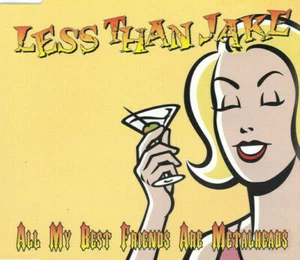 LESS THAN JAKE All My Best Friends w/  2 LIVE TRX UK CD Single SEALED USA SELLER - Picture 1 of 1