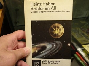 Brüder im All. Von der Möglichkeit kosmischen Lebens. Von Heinz Haber. - Bild 1 von 1