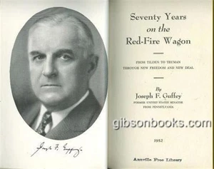 Seventy Years on the Red Fire Wagon Joseph Guffey 1952 1st edition Hardcover - Picture 1 of 2