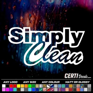 SIMPLY CLEAN FUNNY CAR STICKERS DECALS BUMPER NOVELTY WINDOW VAN VINYL - Picture 1 of 3